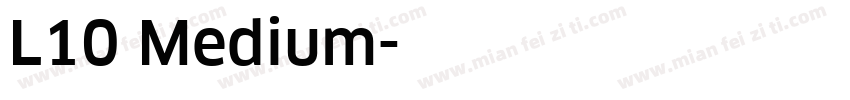 L10 Medium字体转换